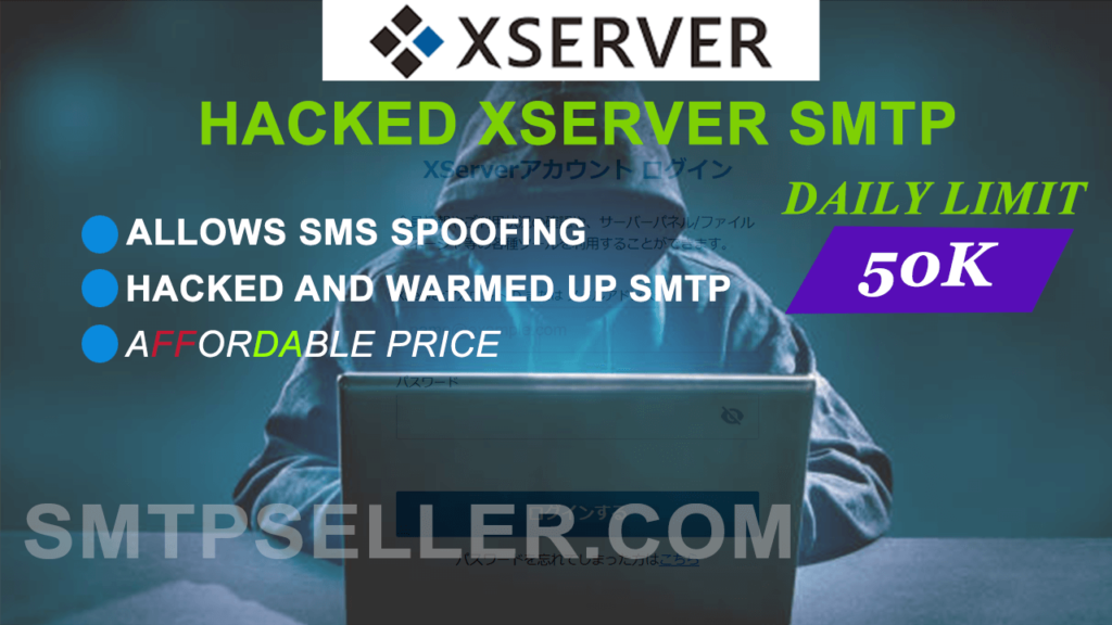 XSERVER Hacked SMTP | Daily Limit of 50,000 XSERVER Hacked SMTP | Daily Limit of 50,000