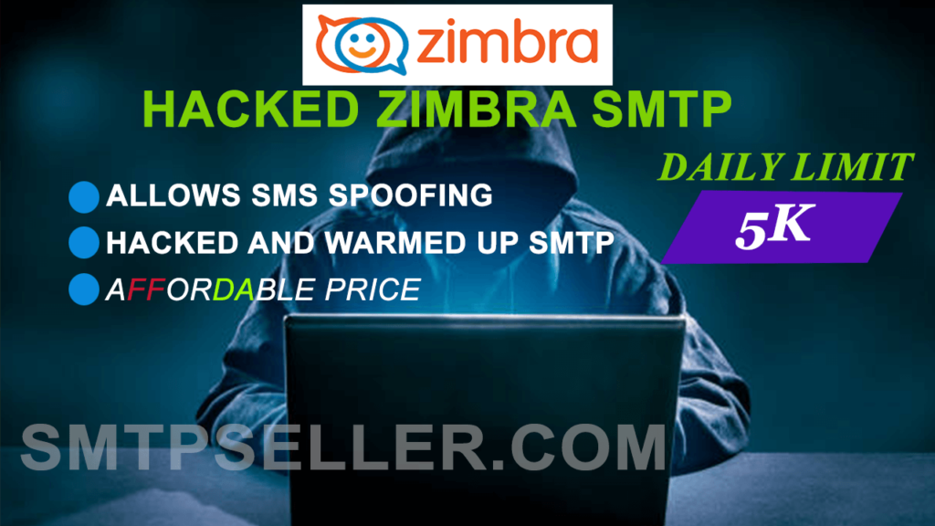 ZIMBRA Hacked SMTP | Daily Limit of 5,000 ZIMBRA Hacked SMTP | Daily Limit of 5,000